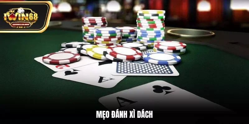 Mẹo đánh Xì dách